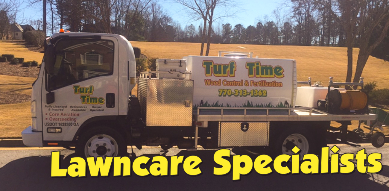 Turf Time Service Truck - Lawncare Specialists / Weed Control Loganville, GA